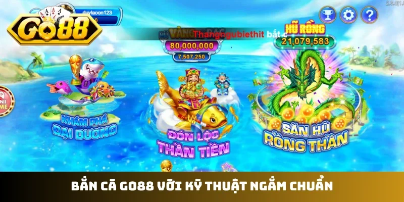 Bắn cá GO88 với kỹ thuật ngắm chuẩn