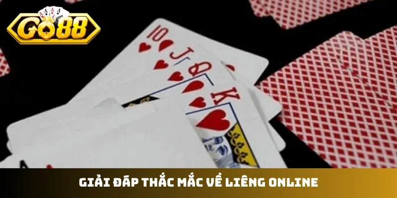 Giải đáp thắc mắc về liêng online