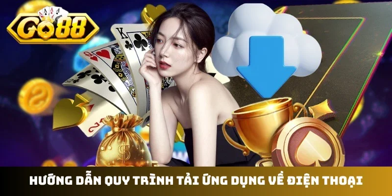 Hướng dẫn quy trình tải ứng dụng về điện thoại