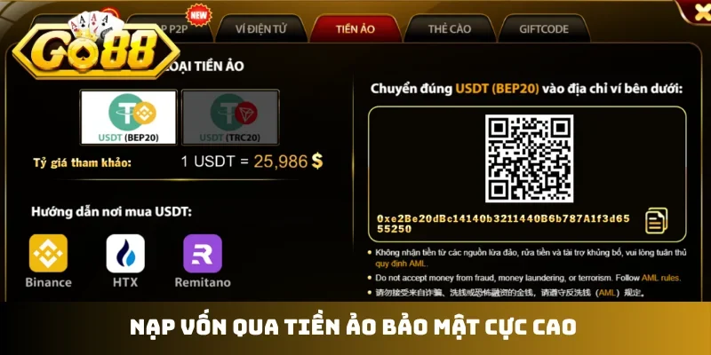 Nạp vốn qua tiền ảo bảo mật cực cao
